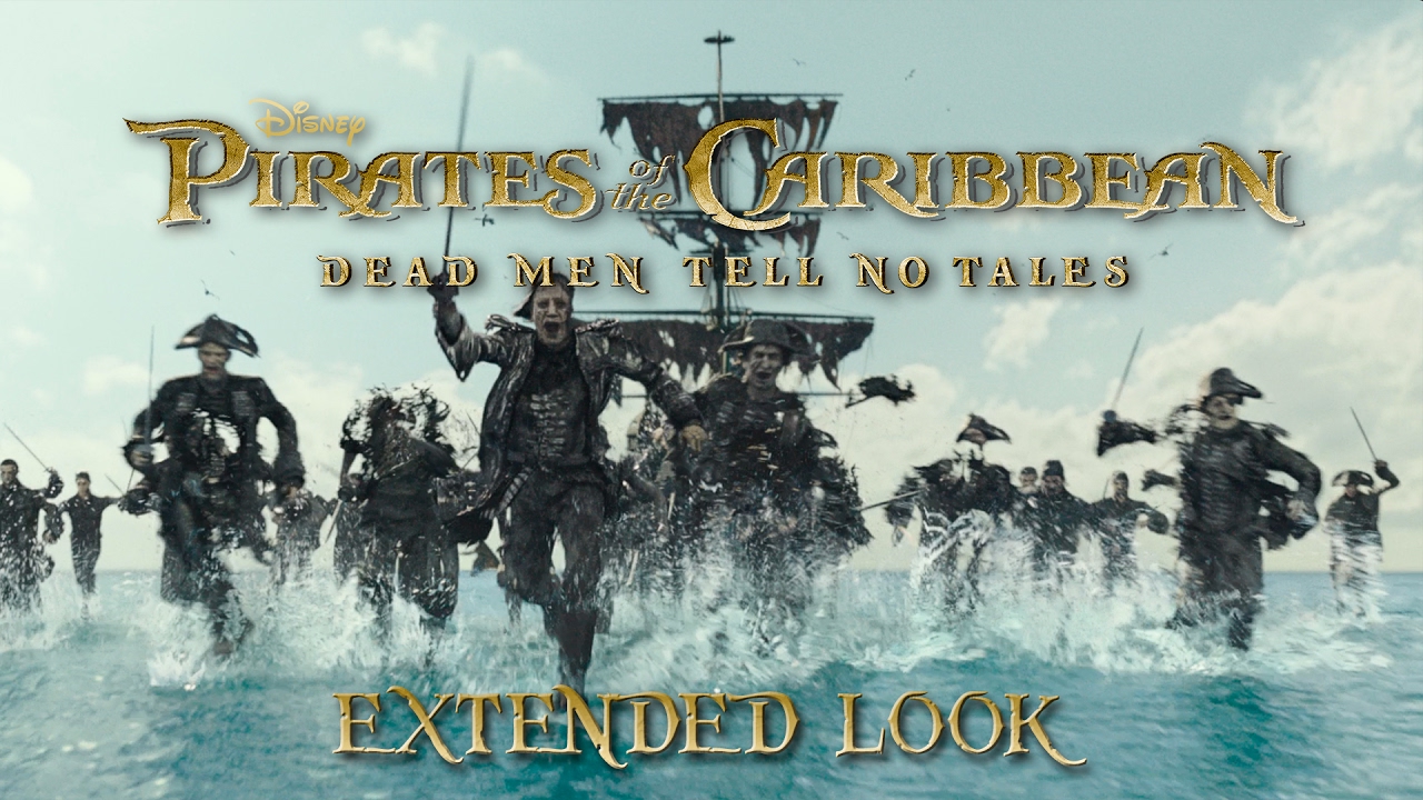 PIRATES OF THE CARIBBEAN: DEAD MEN TELL NO TALES